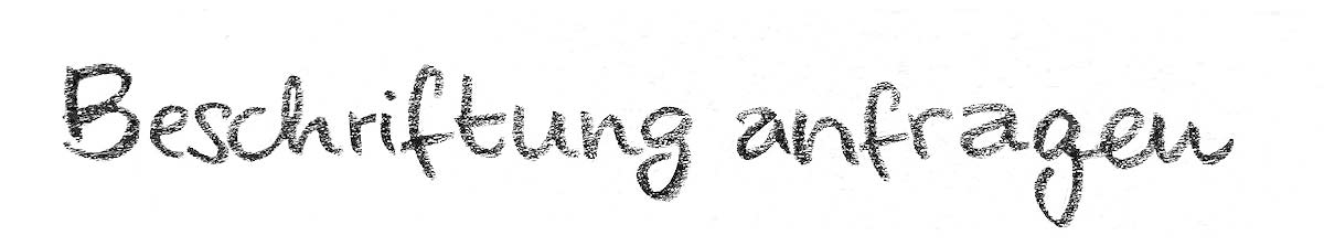 Beschriftung anfragen Button, handschriftlich geschrieben